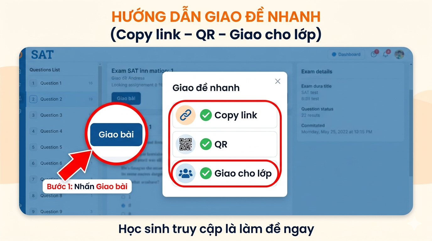 Cách giao bài cho học sinh làm đề SAT chỉ trong 30 giây