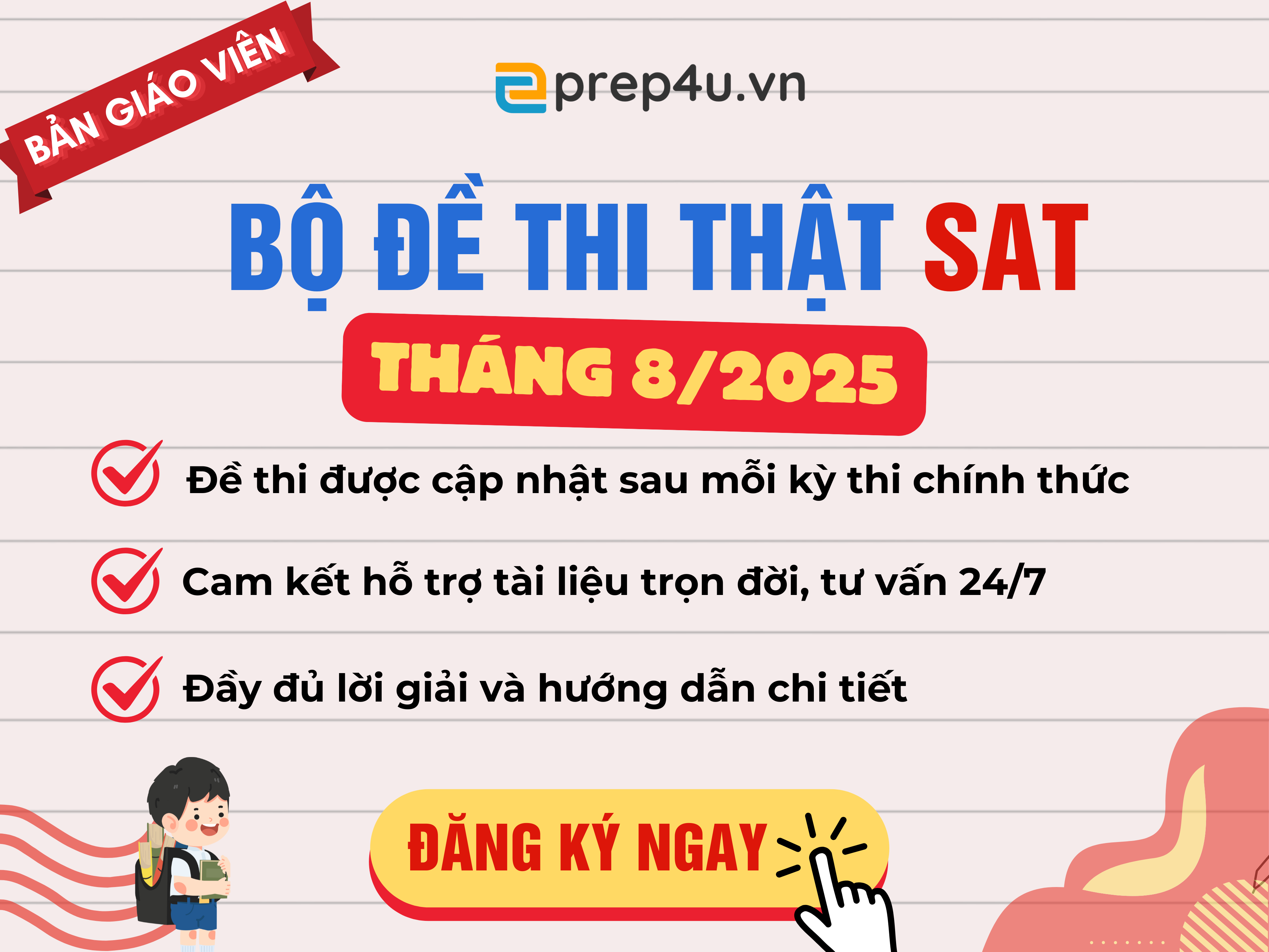 Bộ Đề Thi Thật SAT CollegeBoard 8/2025 BẢN GIÁO VIÊN - Có Lời Giải Chi Tiết