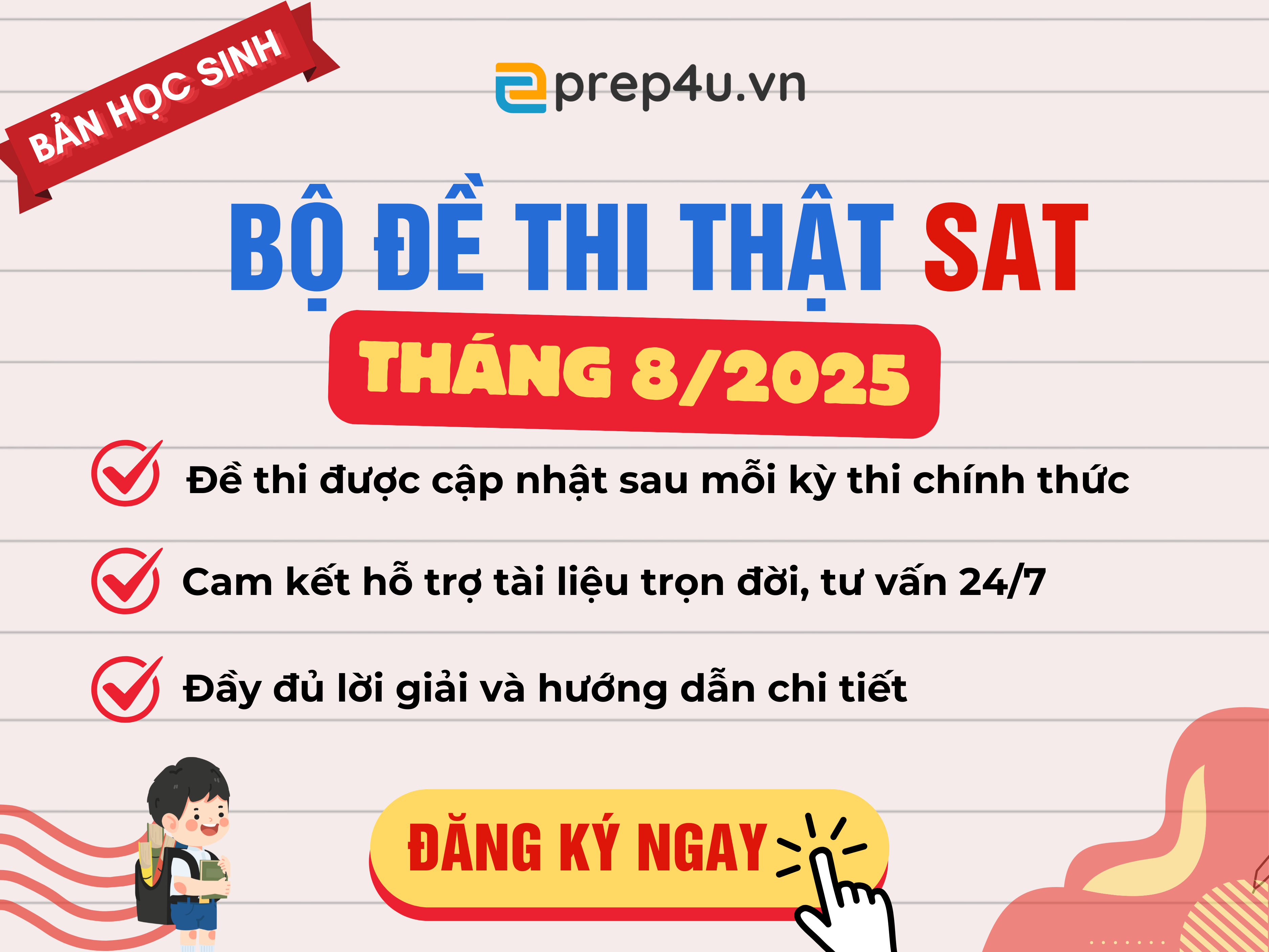 Bộ Đề Thi Thật SAT CollegeBoard 8/2025 BẢN HỌC SINH - Có Lời Giải Chi Tiết