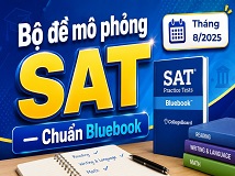Bộ đề mô phỏng SAT — Chuẩn Bluebook tháng 8/2025 BẢN GIÁO VIÊN - Có Lời Giải Chi Tiết